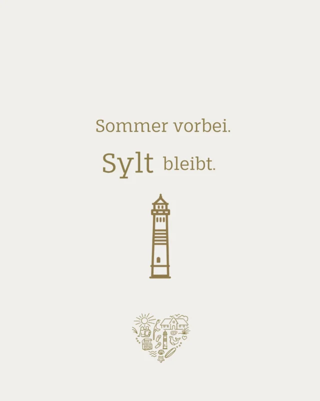 Sommer vorbei. Sylt bleibt. 🤍

Die Hochsaison neigt sich dem Ende zu – die Inselzeit noch lange nicht. 🌊

Auch im September und den restlichen Monaten des Jahres lohnt sich eine Auszeit auf Sylt. Weniger Trubel, mehr Ruhe und weiterhin jede Menge Events, besondere Highlights und echte Inselmomente, die Sylt zu jeder Jahreszeit sehenswert machen.

Noch spontan Lust auf Meer?
Jetzt Buchungslücken & freie Zeiten entdecken auf www.sas-sylt.de und www.wedell-sylt.de ✨

#SyltUrlaub #Sylt #Nordsee #Inselzeit